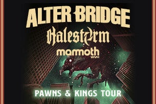 Alter Bridge - Pawns & Kings Tour - Cobb Travel & Tourism