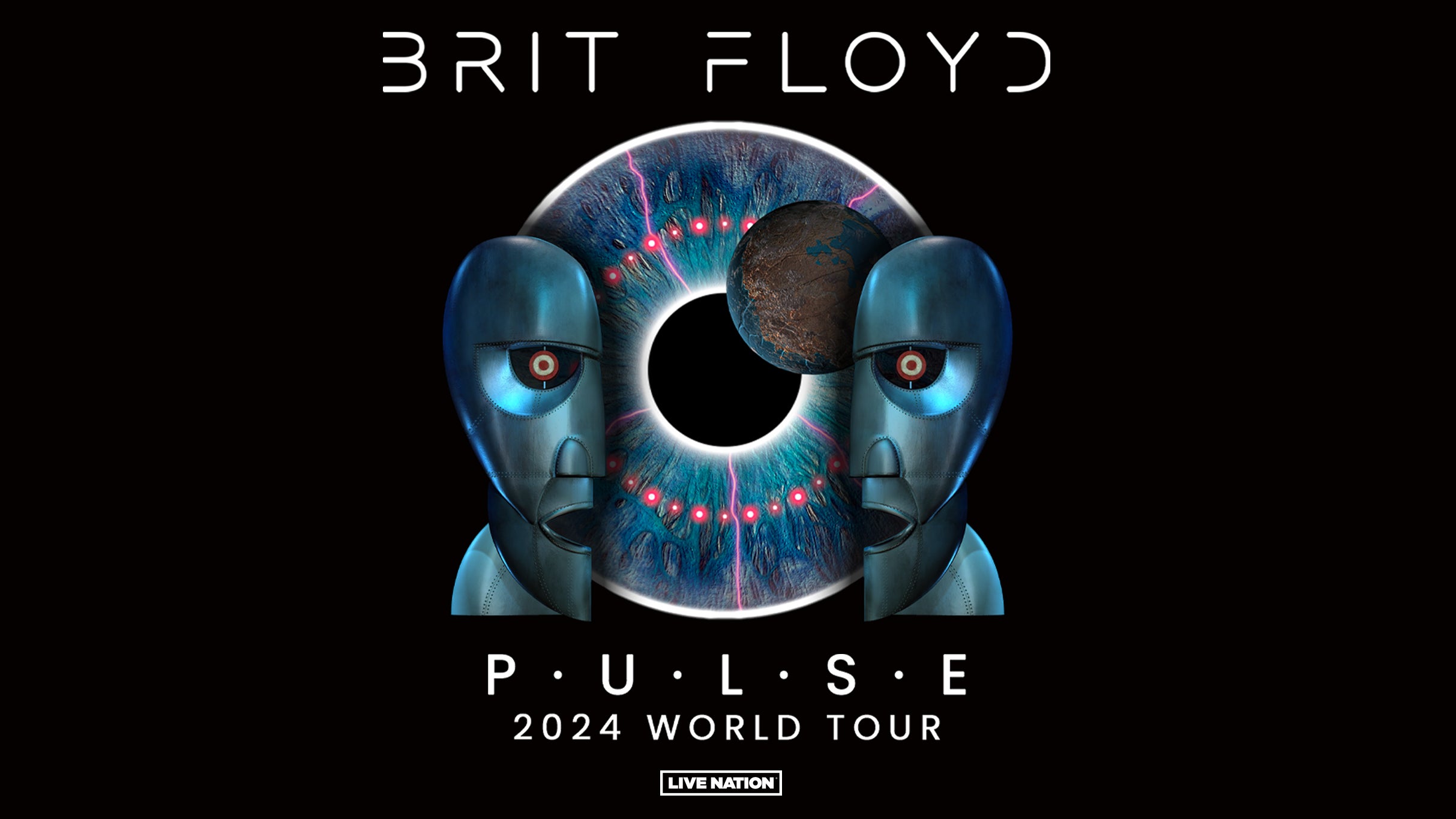 BRIT FLOYD: P·U·L·S·E 2024 World Tour 