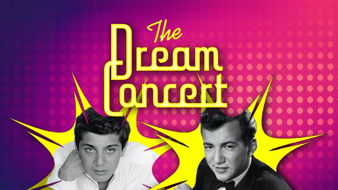 The Dream Concert: A Tribute to Paul Anka & Bobby Darin