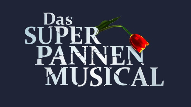 DAS SUPERPANNEN-MUSICAL – 100 % Chaos Garantie in Capitol Theater, Düsseldorf 24/05/2024