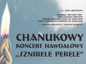 CHANUKOWY KONCERT HAWDALOWY pt. ,,Sznirele perele’’, 2023-12-16, Wroclaw