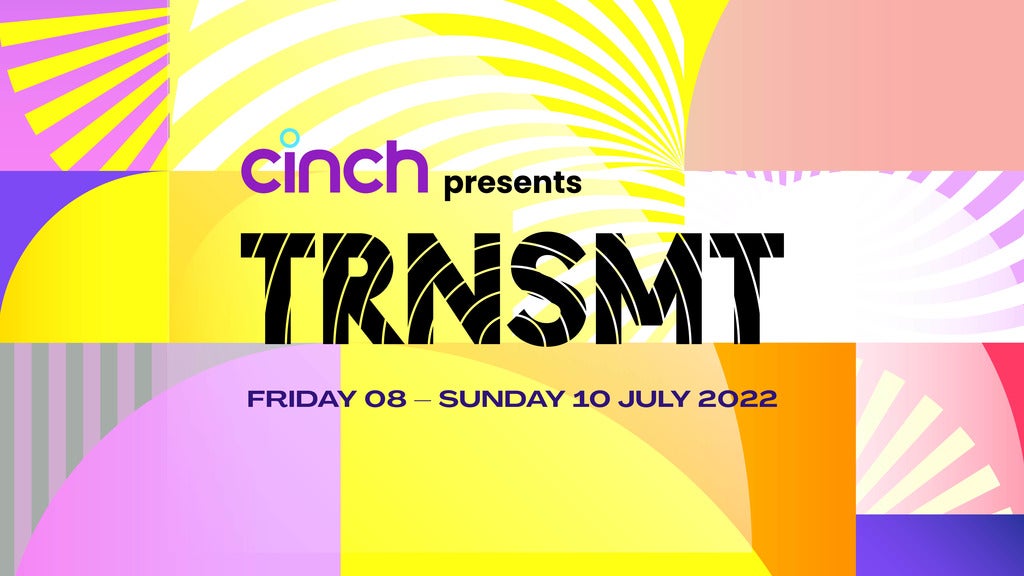 cinch presents TRNSMT - 2 Day Ticket Friday/Saturday