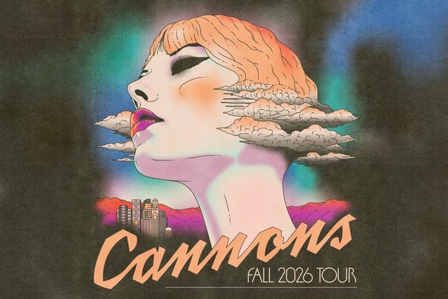 Cannons: The Everything Glows Tour