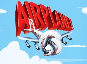 Airplane! Live with Julie Hagerty and Robert Hays!