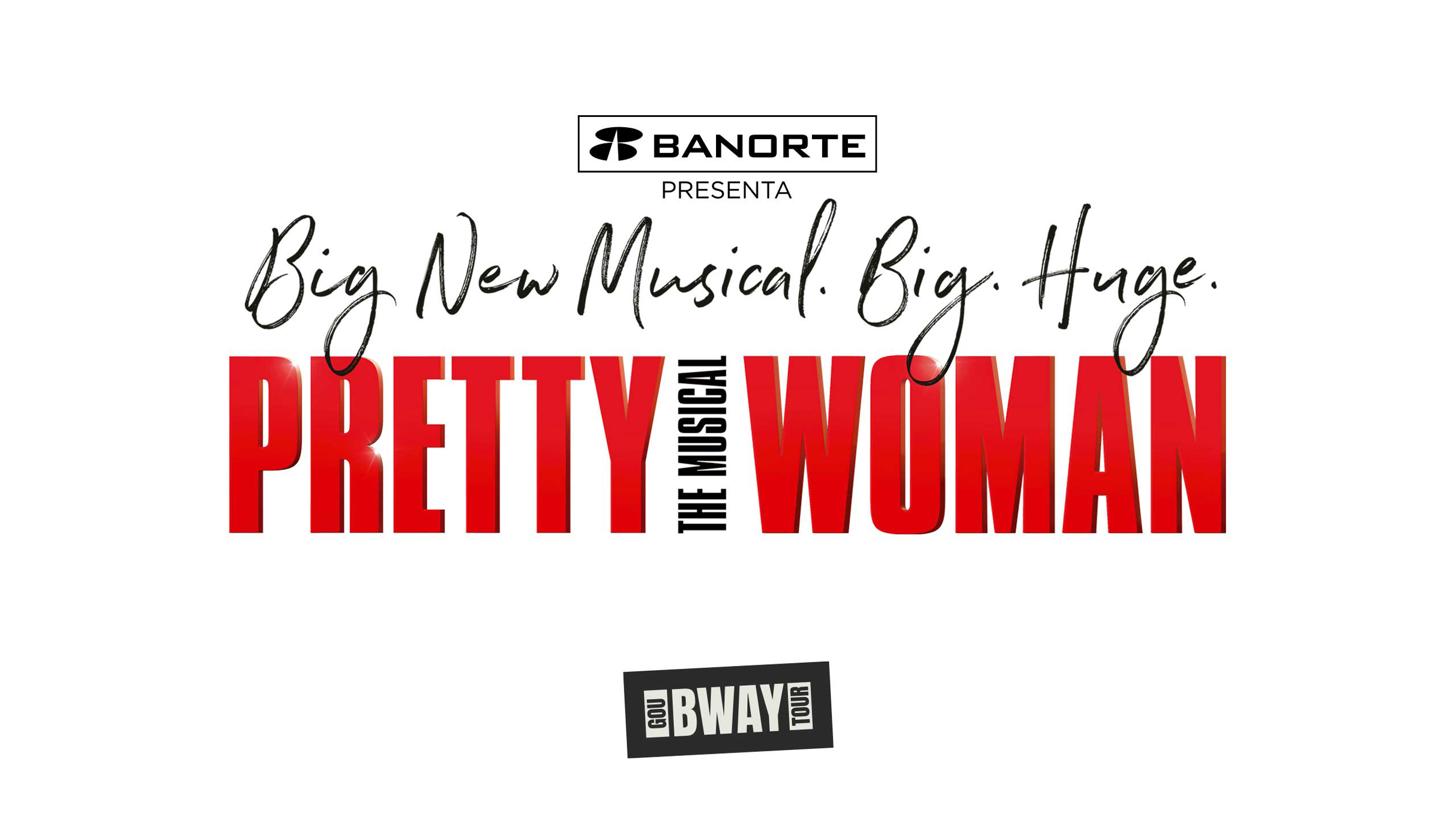 Pretty Woman: The Musical (Touring)