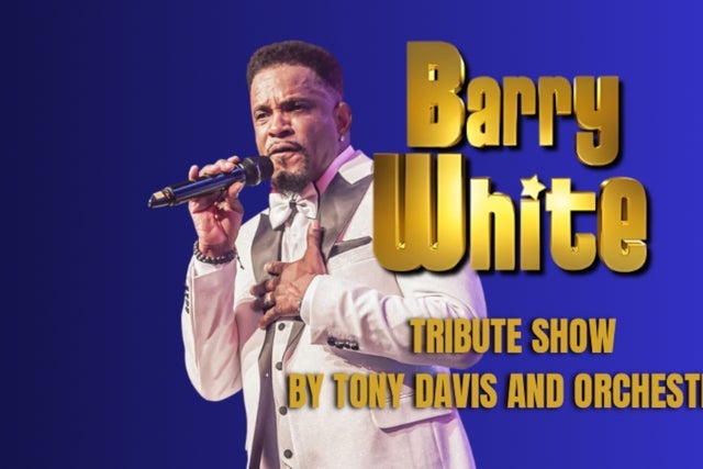 Barry White Tribute Show -  by Tony Davis