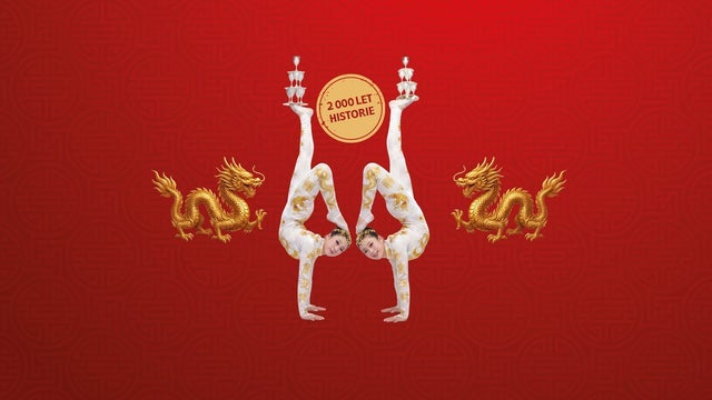 ZENsation – Chinese National Circus v O2 universum, Praha 9 28/02/2027