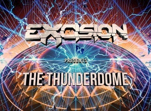 Excision Presents Thunderdome