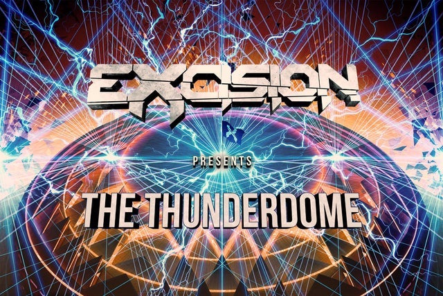 Excision Presents Thunderdome