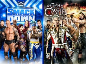 WWE FRIDAY NIGHT SMACKDOWN + CLASH AT THE CASTLE - COMBO TICKET Seating ...