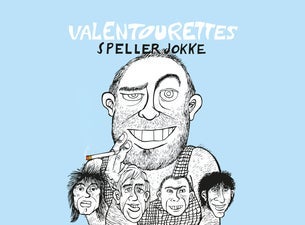 Valentourettes speller jokke