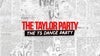 The Taylor Party: Taylor Swift Night - (18+)