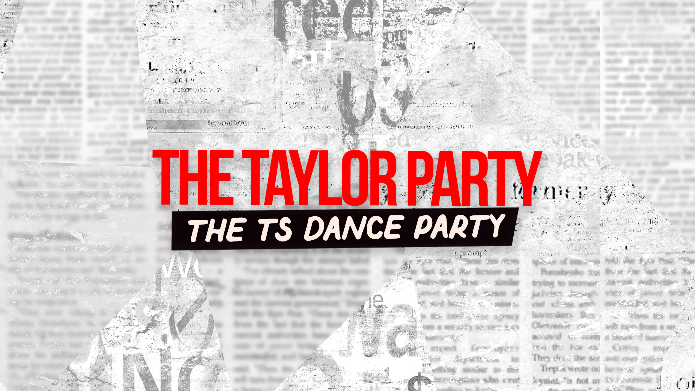 The Taylor Party: Taylor Night