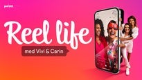 Reel Life med Vivi & Carin in Sverige