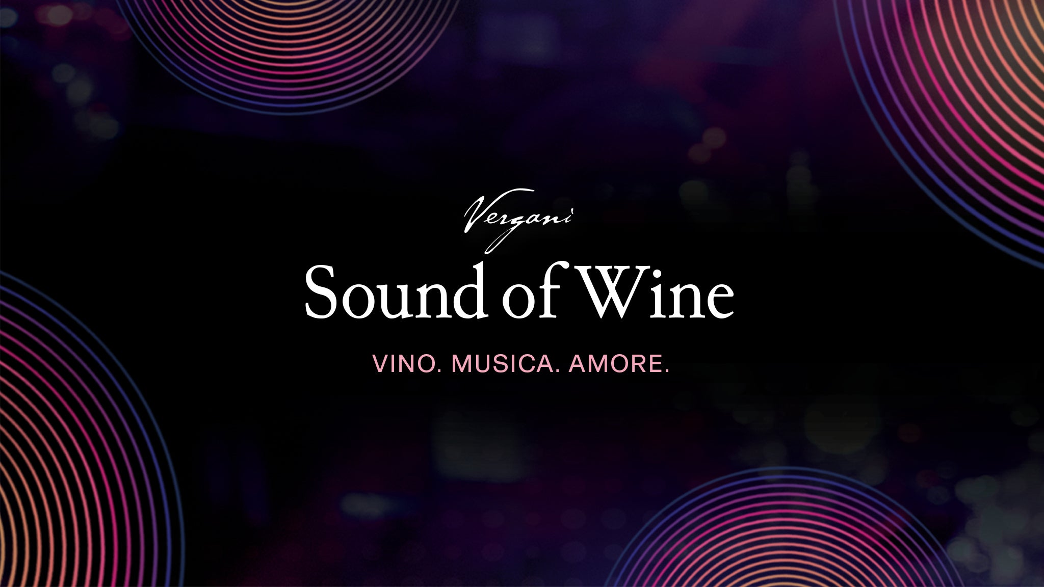 Vergani Sound of Wine