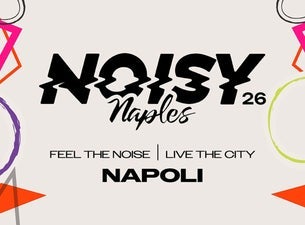 NOISY NAPLES 2026 – 2 DAYS PASS