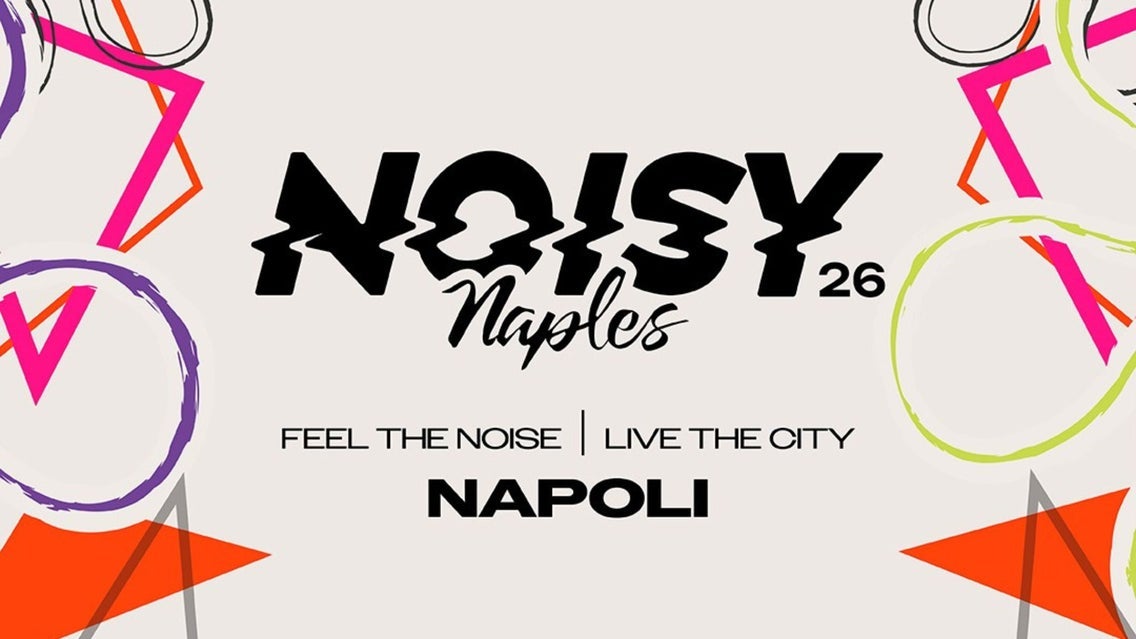 NOISY NAPLES 2026 – 2 DAYS PASS concert image