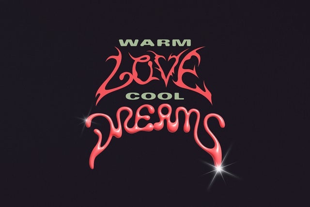 Warm Love Cool Dreams hero