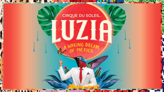 Cirque du Soleil: Luzia in Under the Big Top – Toronto 18/06/2026