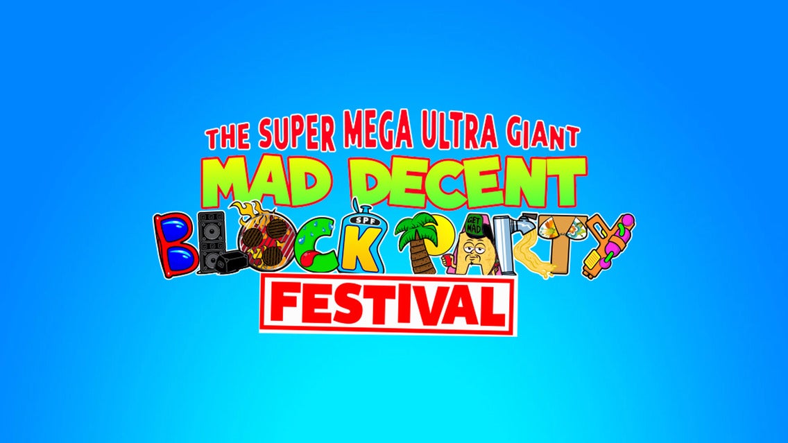 Mad Decent Block Party