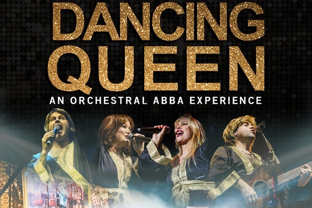 Dancing Queen An Orchestral ABBA Experience