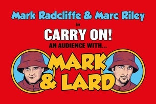 Mark & Lard - The Lowry (Salford Quays)