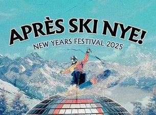 Apres Ski NYE - Single Day Pass