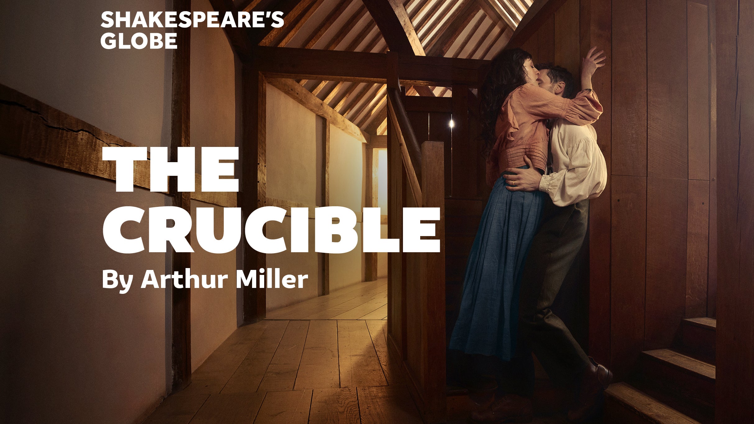 The Crucible - Shakespeare's Globe