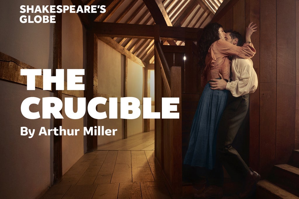 The Crucible - Shakespeare's Globe West End