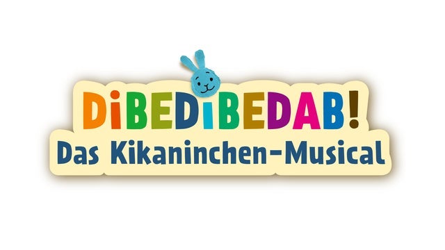 Dibedibedab! Das Kikaninchen Musical