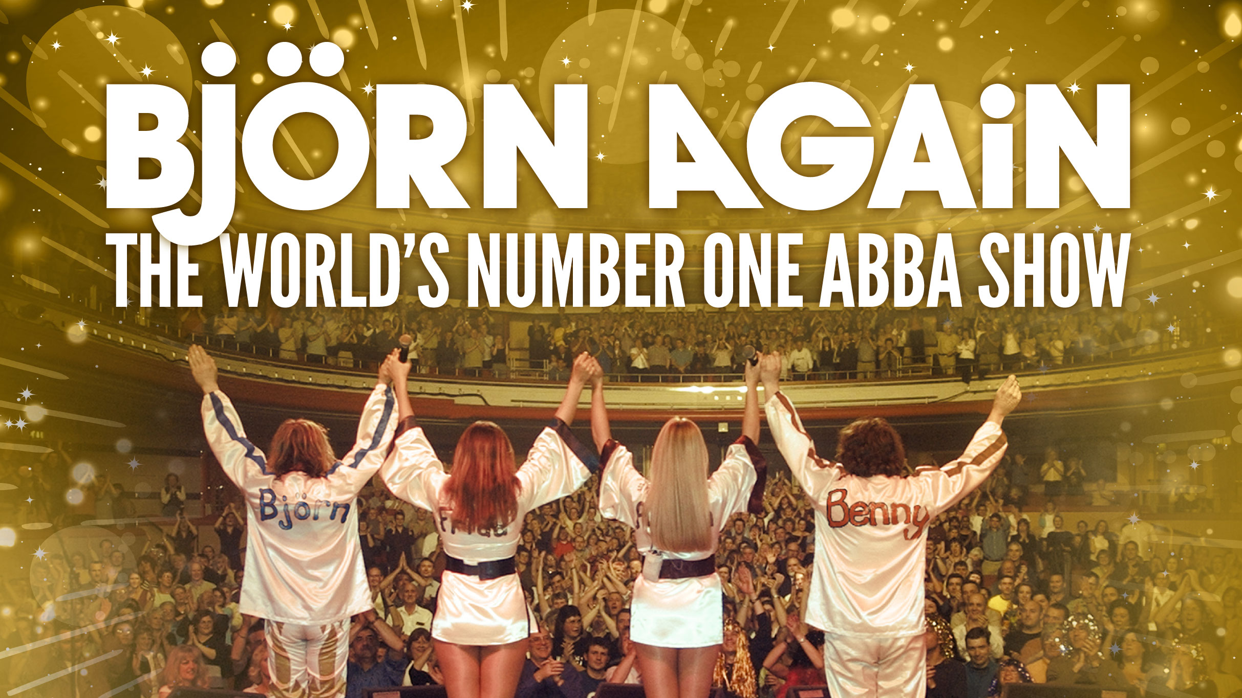 Bjorn Again - The World's Number One ABBA Show