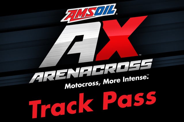 AMSOIL Arenacross Track Party: Track Pass