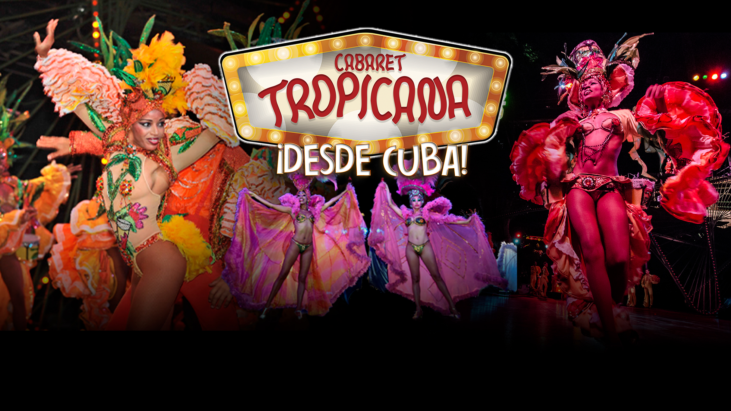 
Tropicana "85 Aniversario"