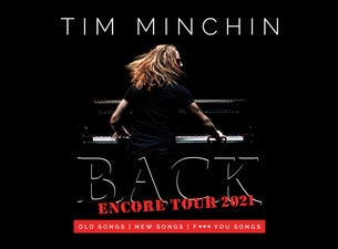 Tim Minchin - Back Encore 2021 Seating Plans