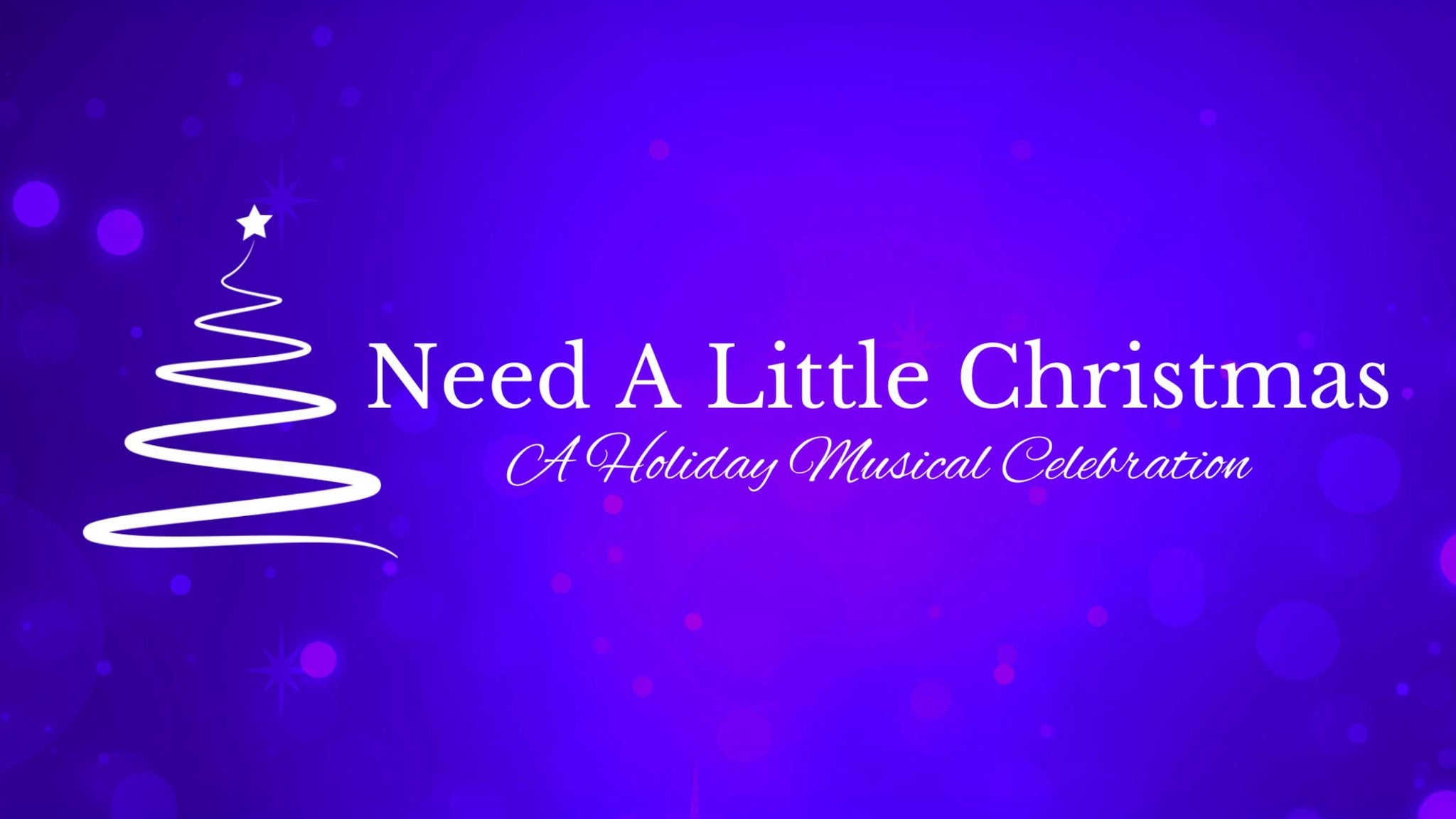 Need A Little Christmas