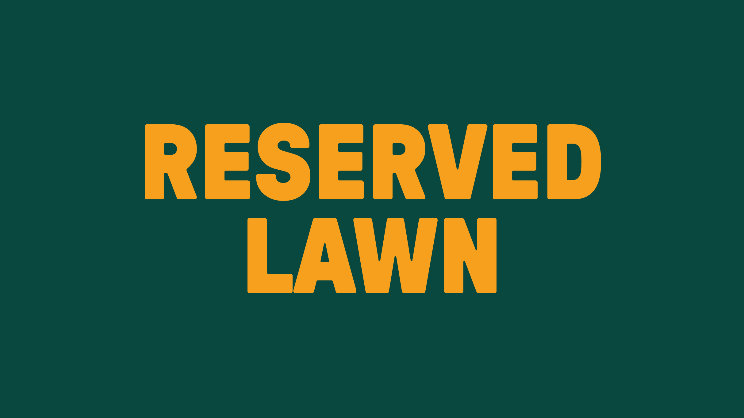 Reserved Lawn- Treaty Oak Revival - NOT A CONCERT TICKET