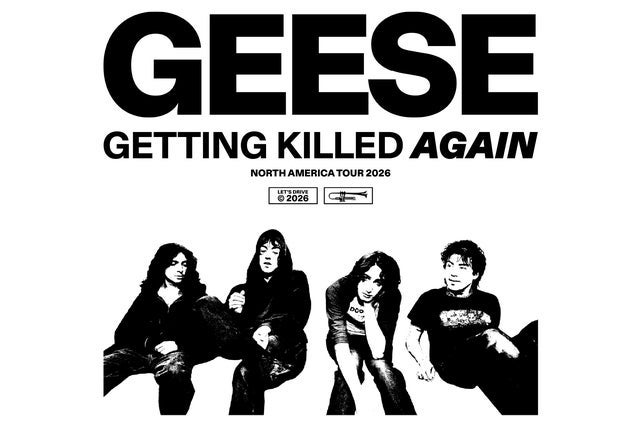 Geese - Getting Killed Again Tour