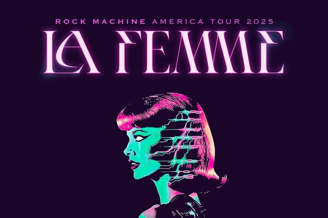 Ticket Reselling La Femme: Rock Machine America Tour 2025