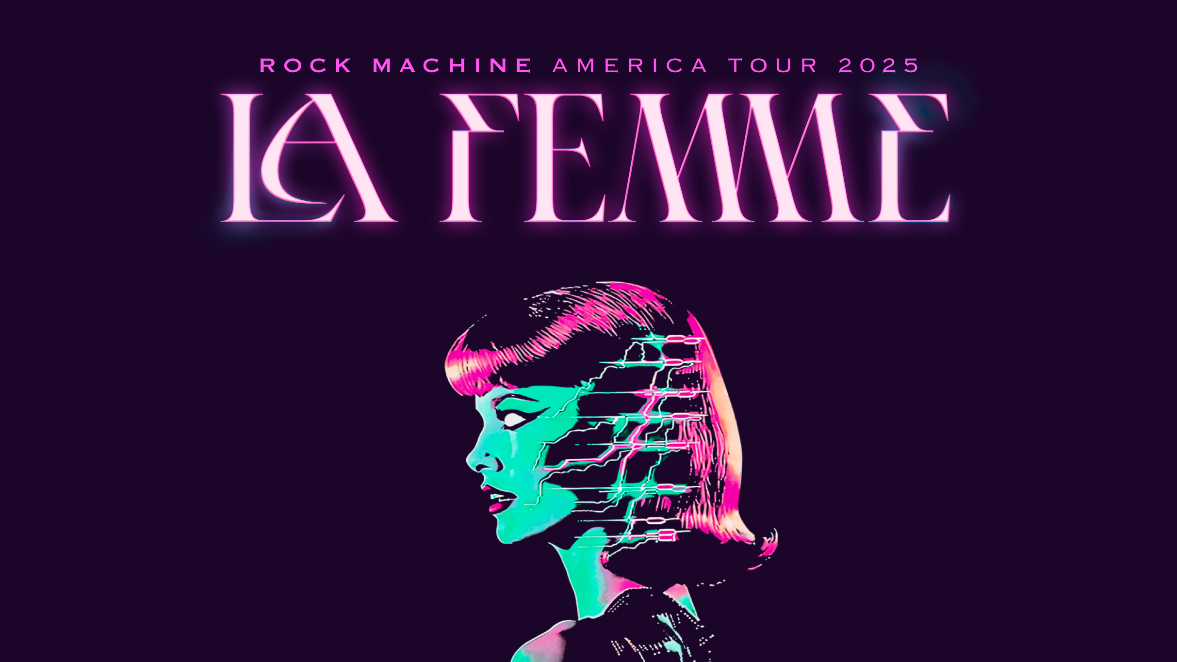 La Femme: Rock Machine America Tour 2025
