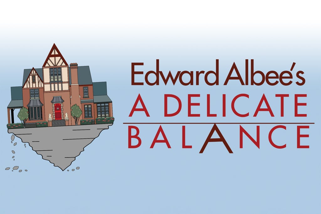 Walnut Street Theatre''s Edward Albee''s A Delicate Balance show poster