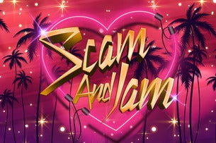 Scam and Jam