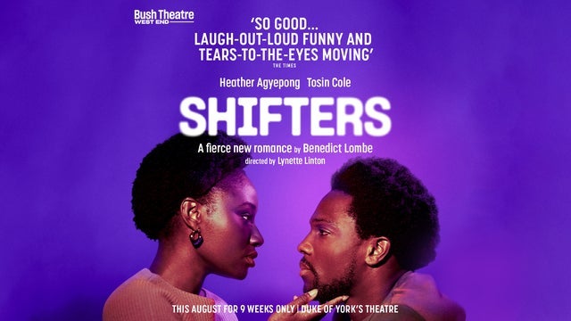 Shifters in Duke of Yorks Theatre, London 12/08/2024