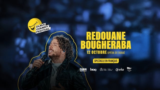 Redouane Bougheraba tickets and events in UAE 2025 - 2026