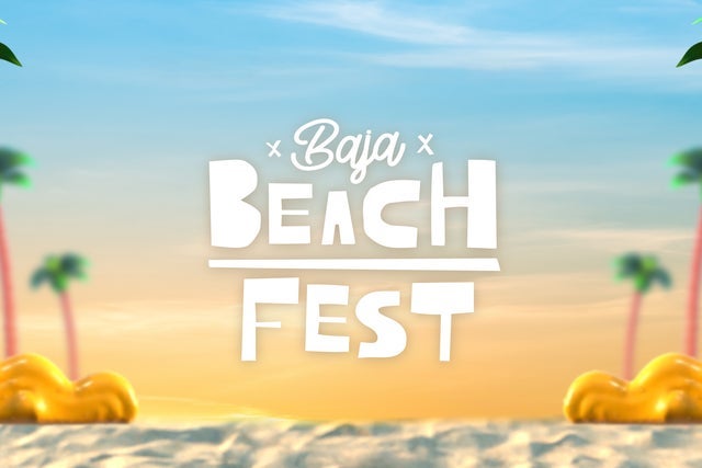 Presale codes for baja beach fest: members use these when buying pre-sale tickets