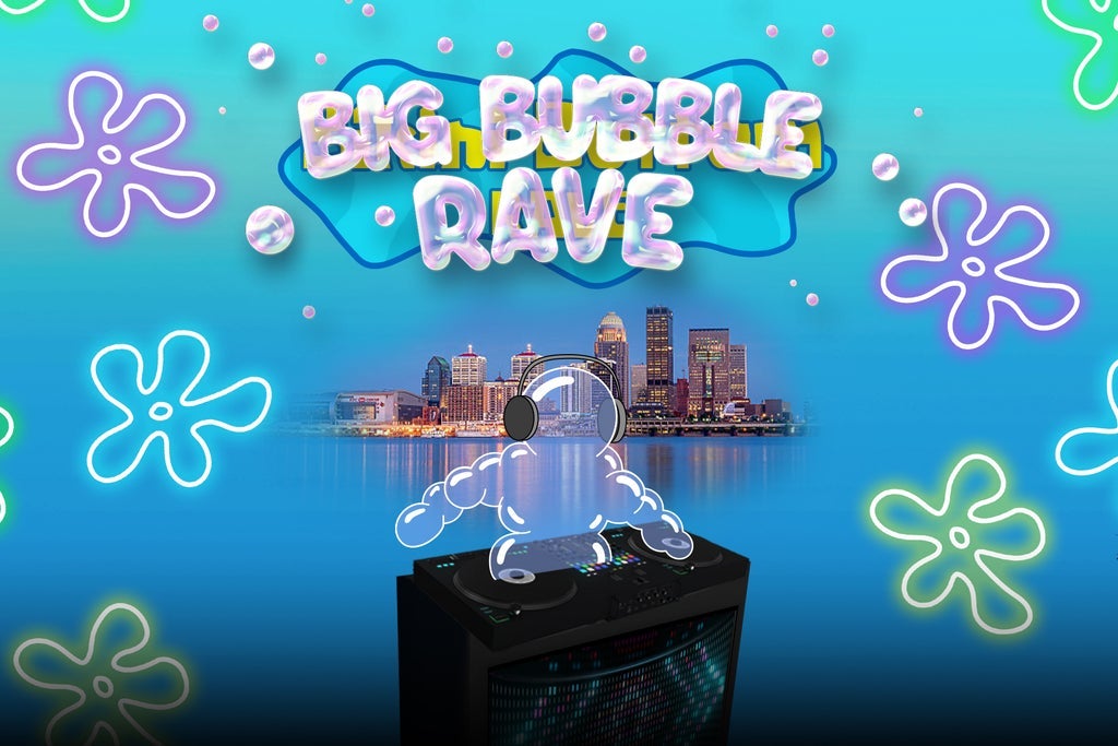 Big Bubble Rave - 21+ Only | House of Blues