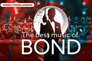 The best music of James Bond | The original London Production