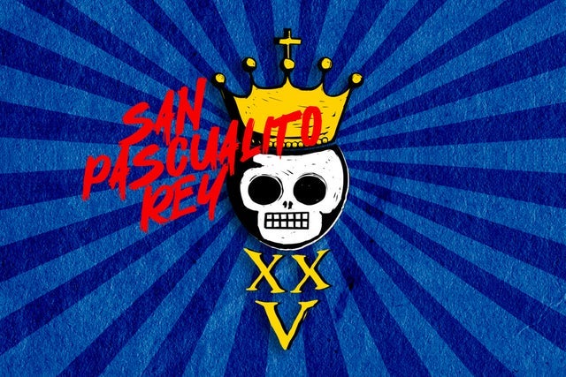 Presale codes for san pascualito rey: members use these when buying pre-sale tickets