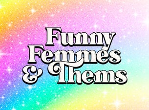 Funny Femmes & Thems - in the Callback Bar