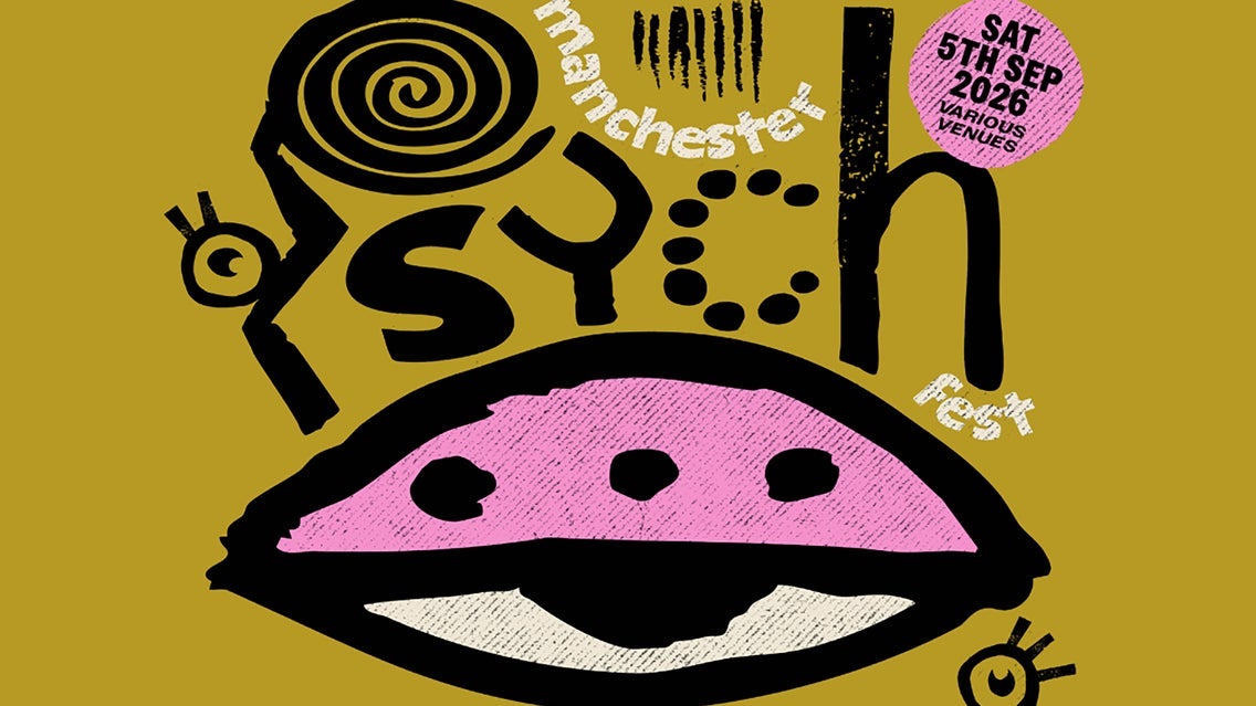 Manchester Psych Fest 2026