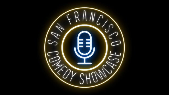 S. F. Comedy Showcase